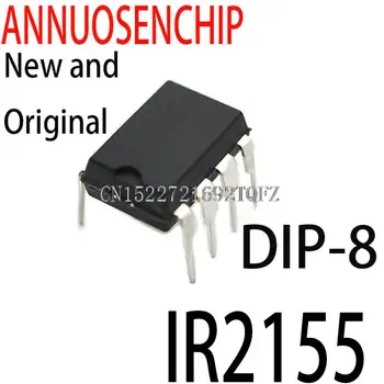  10 шт. новых и оригинальных DIP-8 IR2155